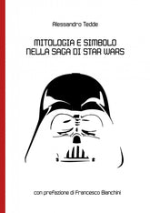 📖 MITOLOGIA E SIMBOLO NELLA SAGA DI STAR WARS - 9781326638832
